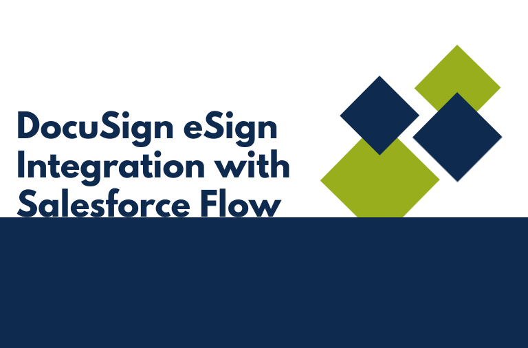 DocuSign eSign Integration with Salesforce Flow