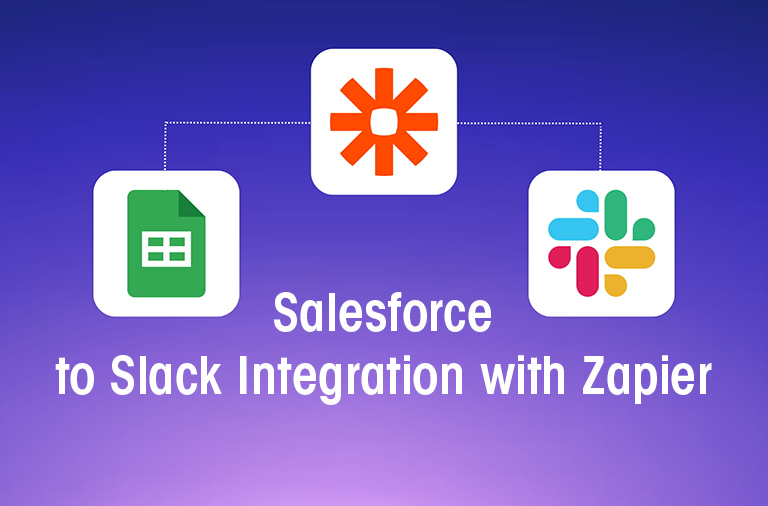 Salesforce to Slack Integration with Zapier