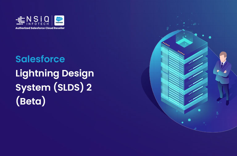 Salesforce Lightning Design System (SLDS) 2 (Beta)