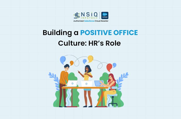 hr role in positive office culture