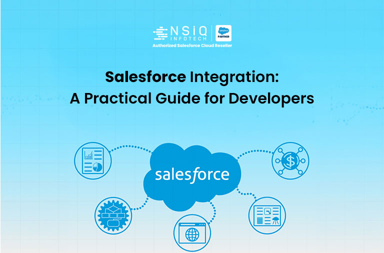 Salesforce Integration: A Practical Guide for Developers