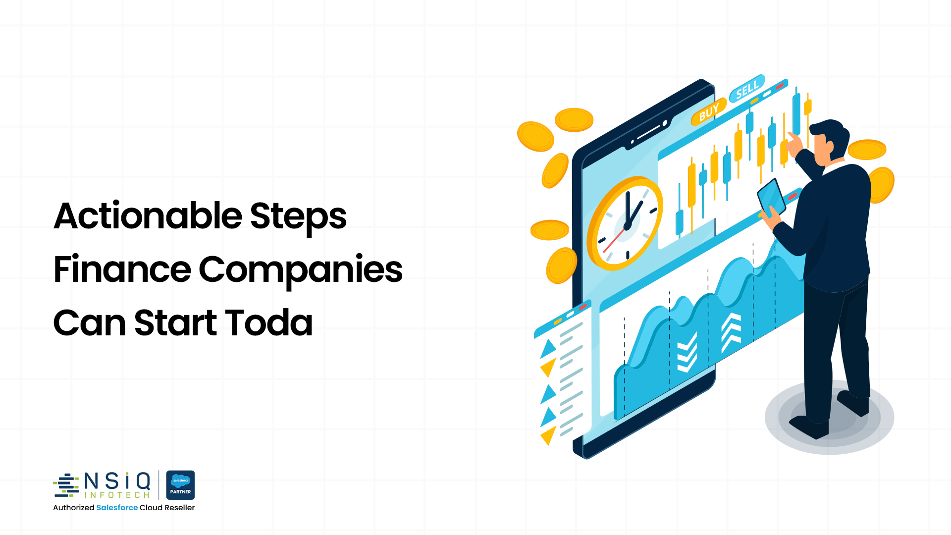 A business-themed graphic highlighting practical steps finance companies can take today to improve growth, efficiency, and digital transformation.