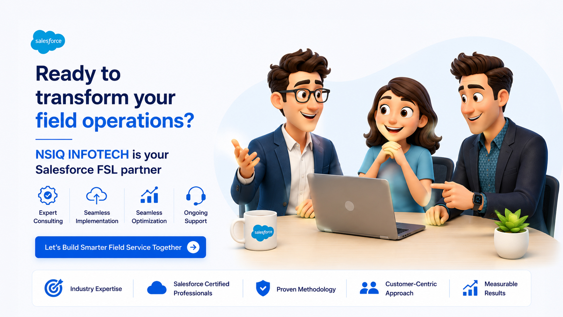 Promotional illustration showing a Salesforce Field Service consulting team discussing digital field operations strategy, implementation, optimization, and customer support solutions using a laptop.