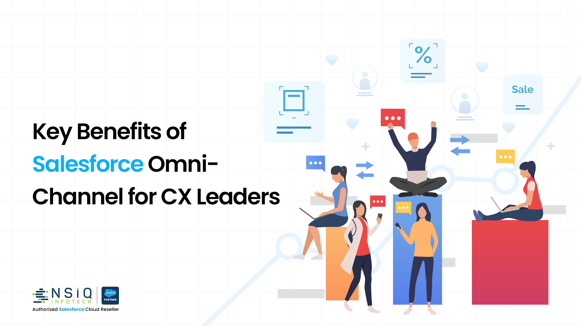 Illustration highlighting the key benefits of Salesforce Omni-Channel for CX leaders, featuring professionals using laptops and mobile devices with connected communication icons, sales graphics, and customer engagement elements in the background.