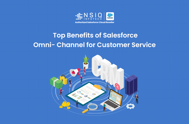 Illustration titled “Top Benefits of Salesforce Omni-Channel for Customer Service” featuring CRM elements, analytics dashboards, customer support icons, and connected digital systems representing streamlined customer engagement and service management.