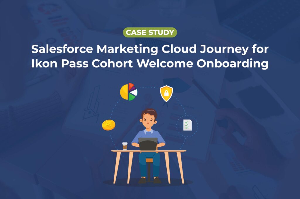Salesforce Marketing Cloud Journey for Ikon Pass Cohort Welcome Onboarding