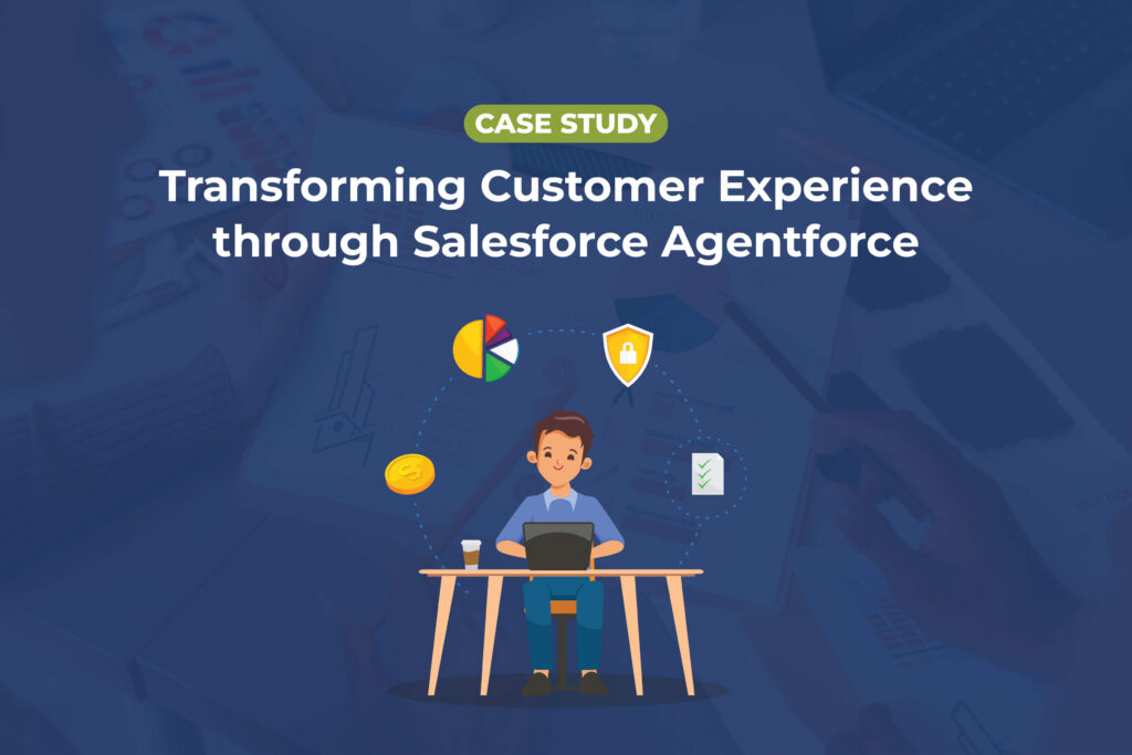 Transforming Customer Experience through Salesforce Agentforce