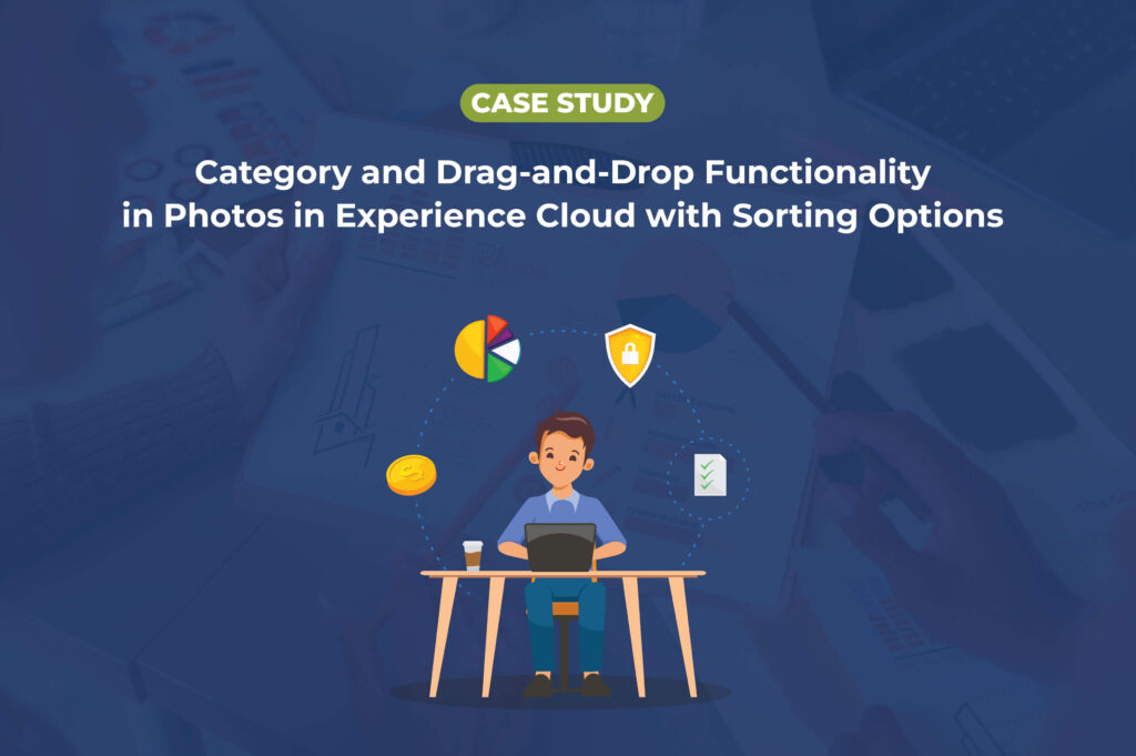 Category and Drag-and-Drop Functionality in Photos in Experience Cloud with Sorting Options