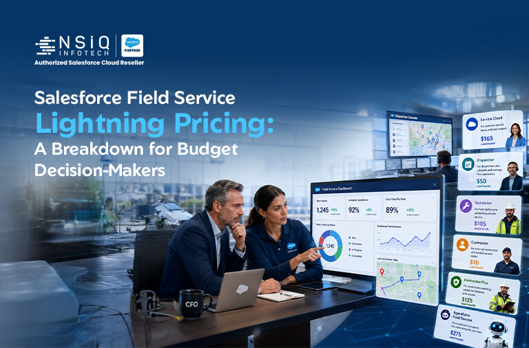 Salesforce Field Service Lightning Pricing: A Breakdown for Budget Decision-Makers